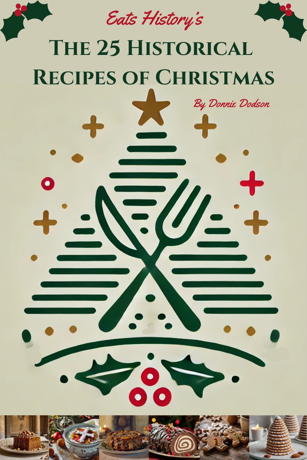 The 25 Historical Recipes of Christmas Mini E-Cookbook product image (1)