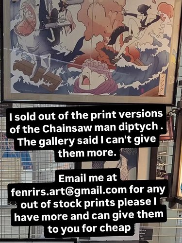 For those at anime north I sold out of a couple prints at my gallery momiji display but if you email me at fenrirs.art@gmail....