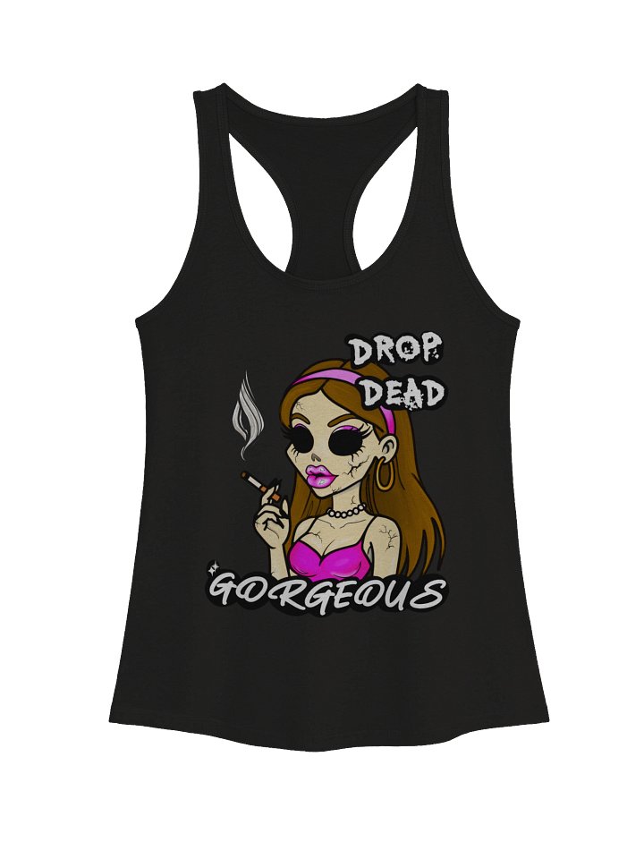 Drop Dead Gorgeous- Racerback Tank Top product image (2)