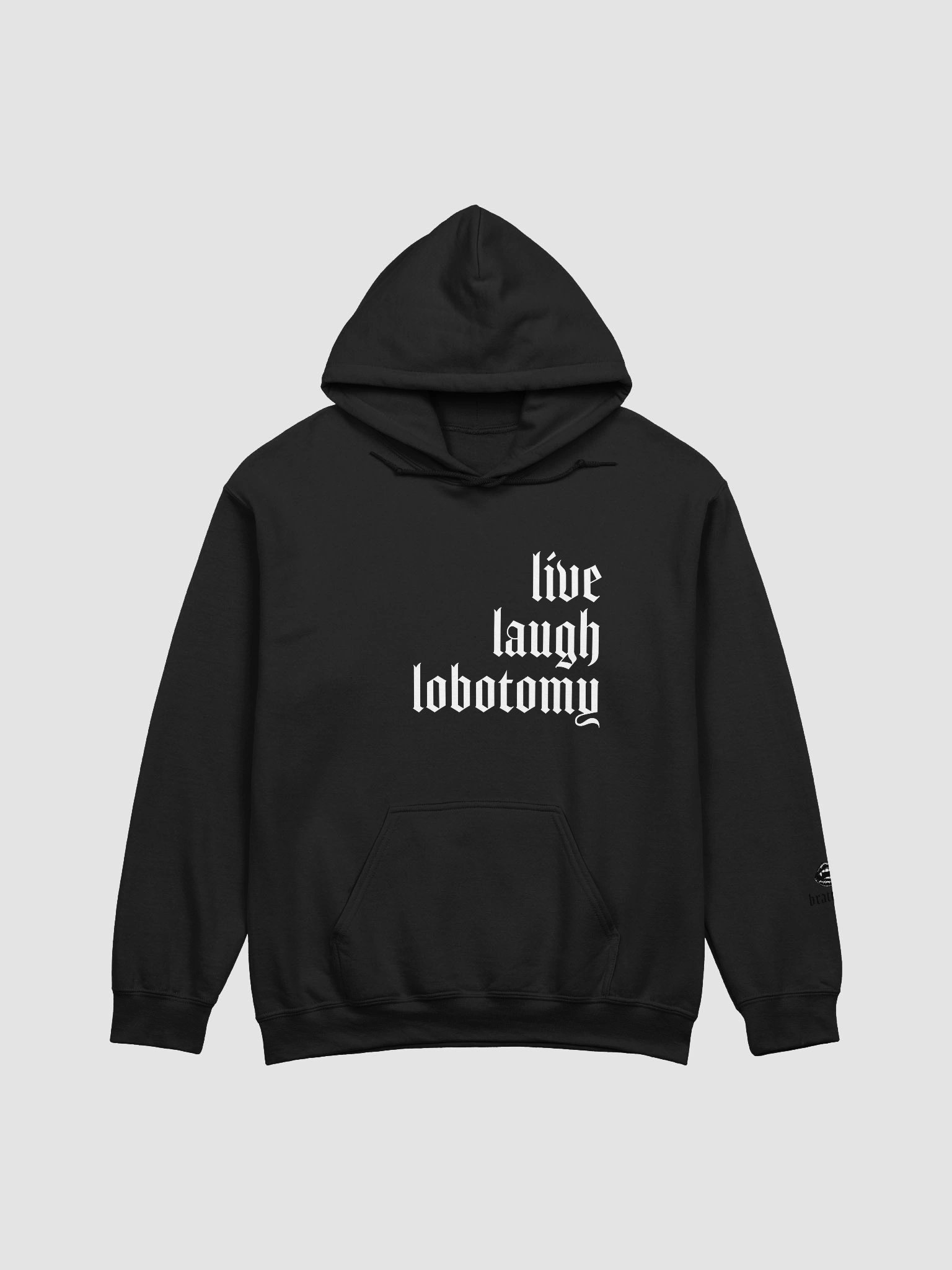 live laugh lobotomy hoodie product image (7)