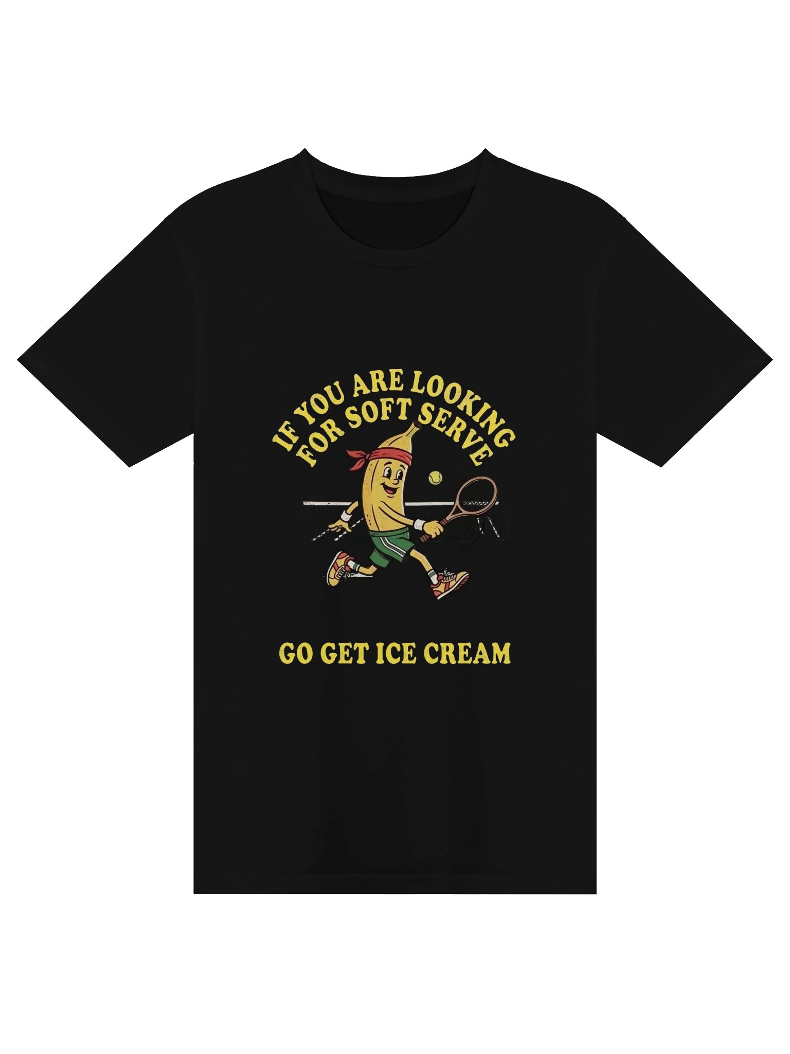 If You Are Looking For Soft Serve Go Get Ice Cream T-Shirt product image (1)