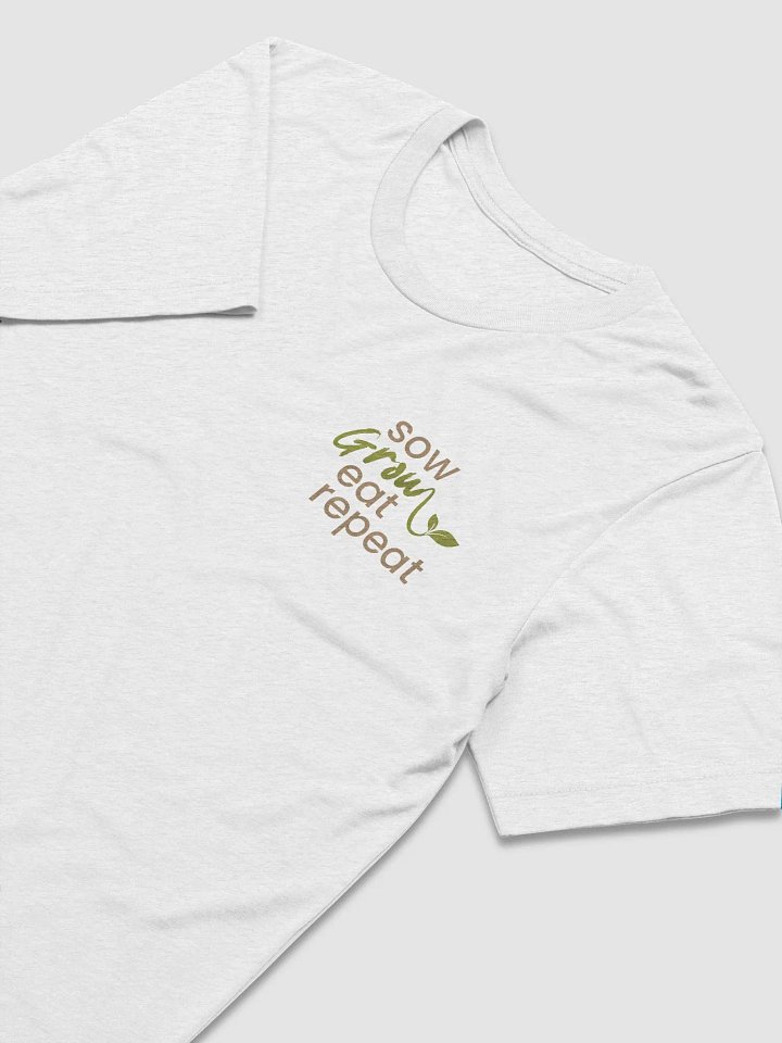 Sow Grow Eat Repeat T-Shirt product image (2)