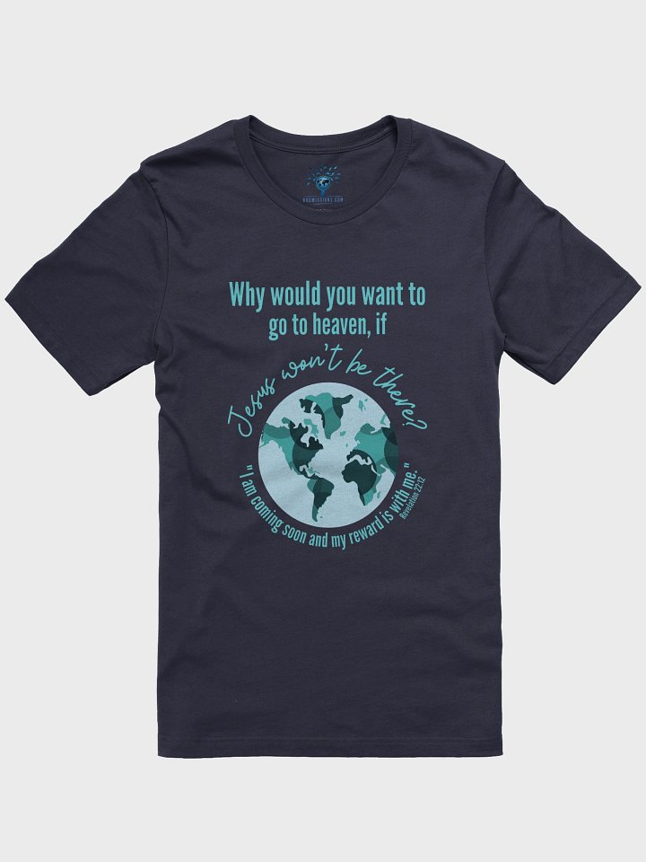 Why Go to Heaven Lightweight Classic Fit T-Shirt product image (6)