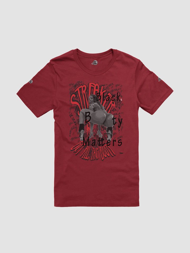 Streakers - Big Booty | Unisex Tee product image (2)