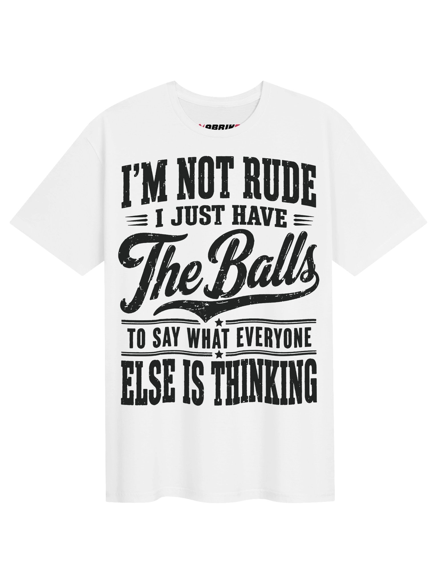I’m Not Rude Funny Sarcastic Balls T-Shirt product image (1)