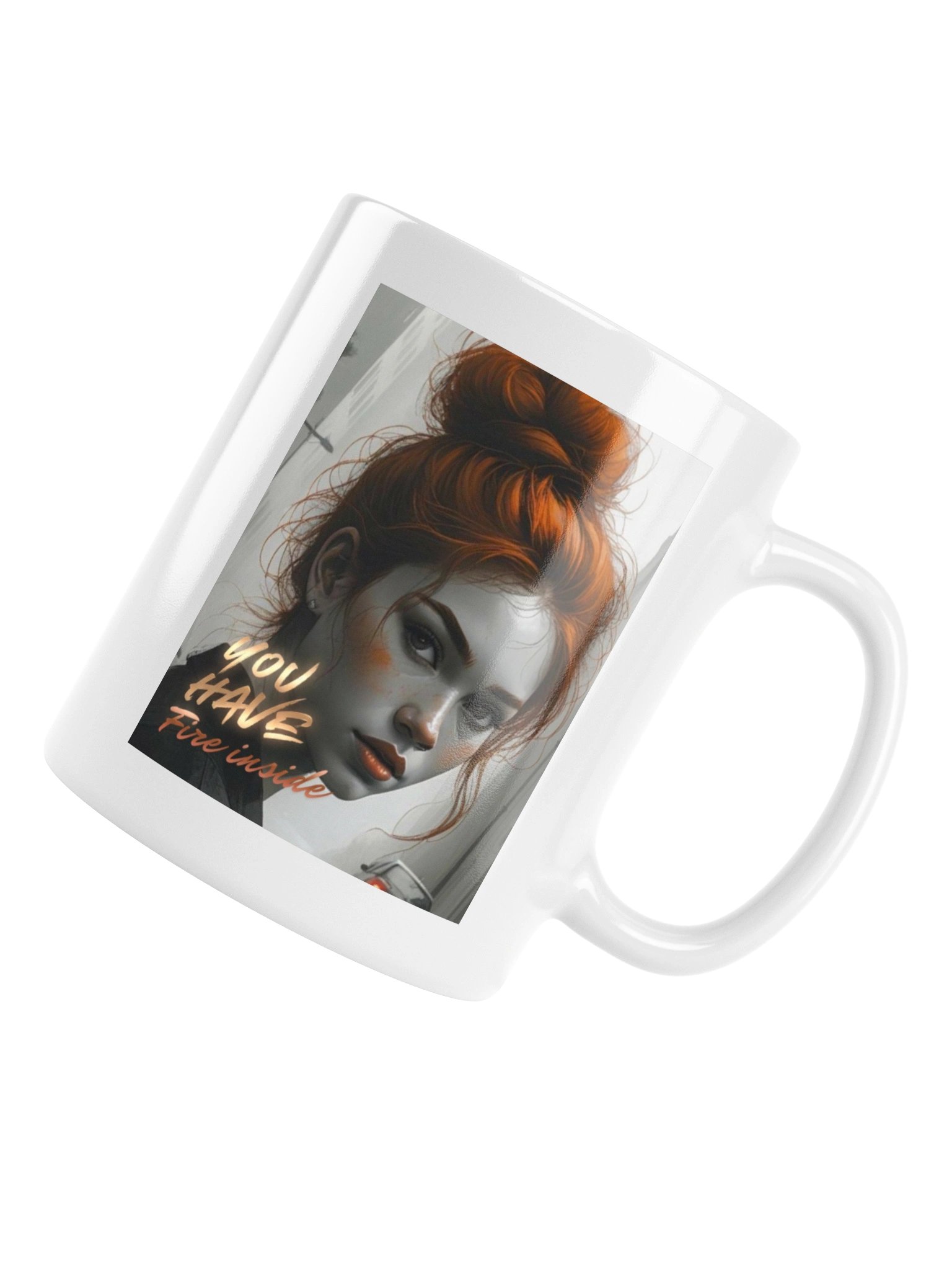 Mind Matter- You Have Fire Inside- White Mug product image (6)