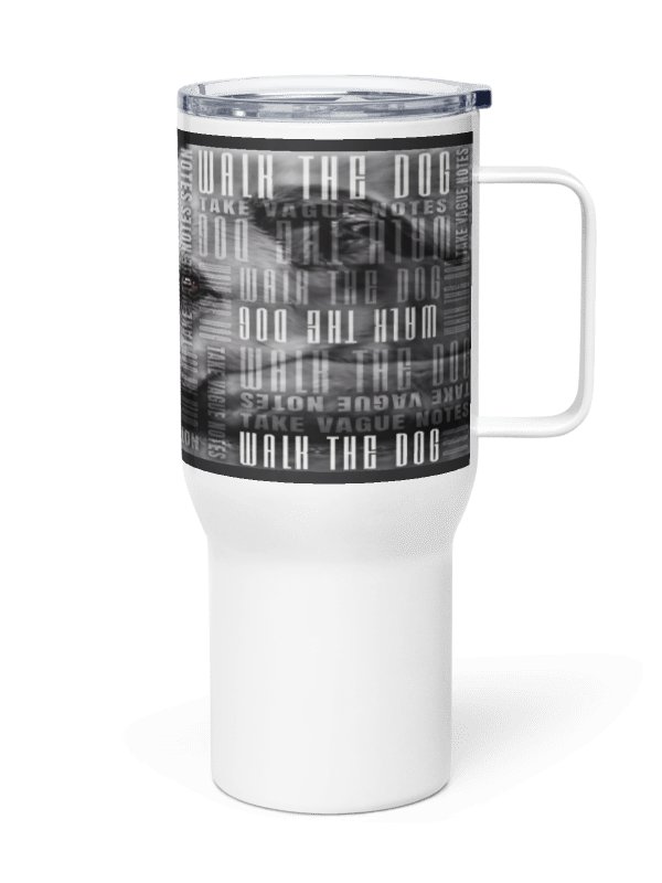 Walk the Dog True Crime Text Overlay Travel Mug product image (1)