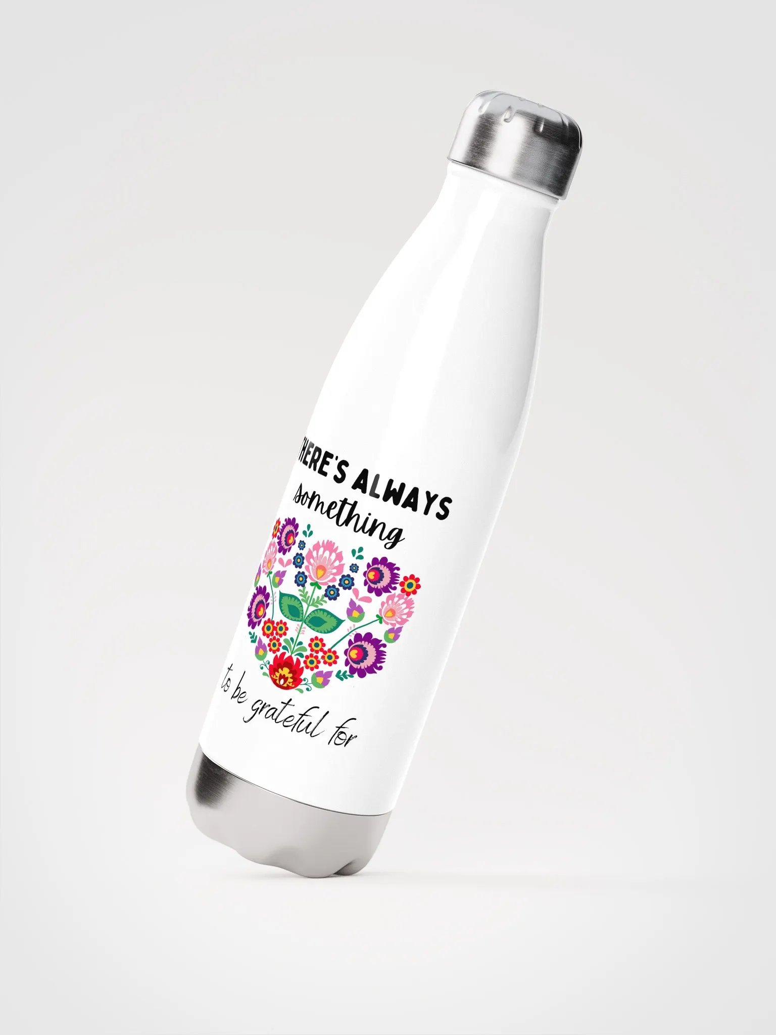 There’s Always Something to Be Grateful For | Mindful Insulated Water Bottle product image (2)