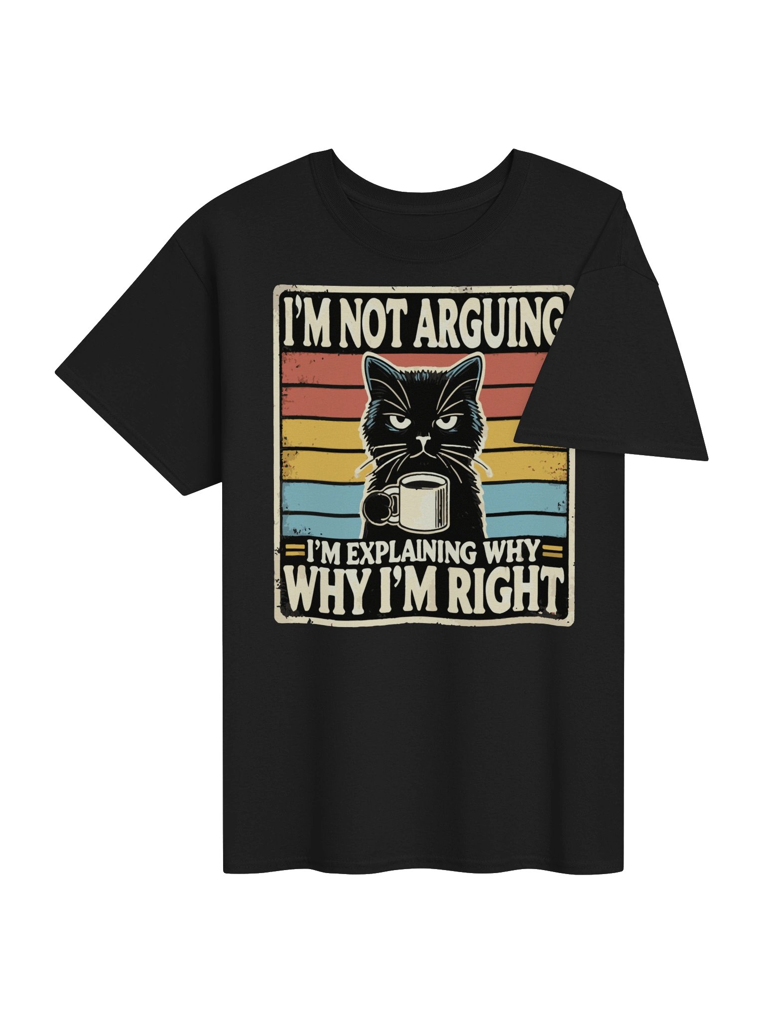 I'm Not Arguing Cat T-Shirt product image (4)