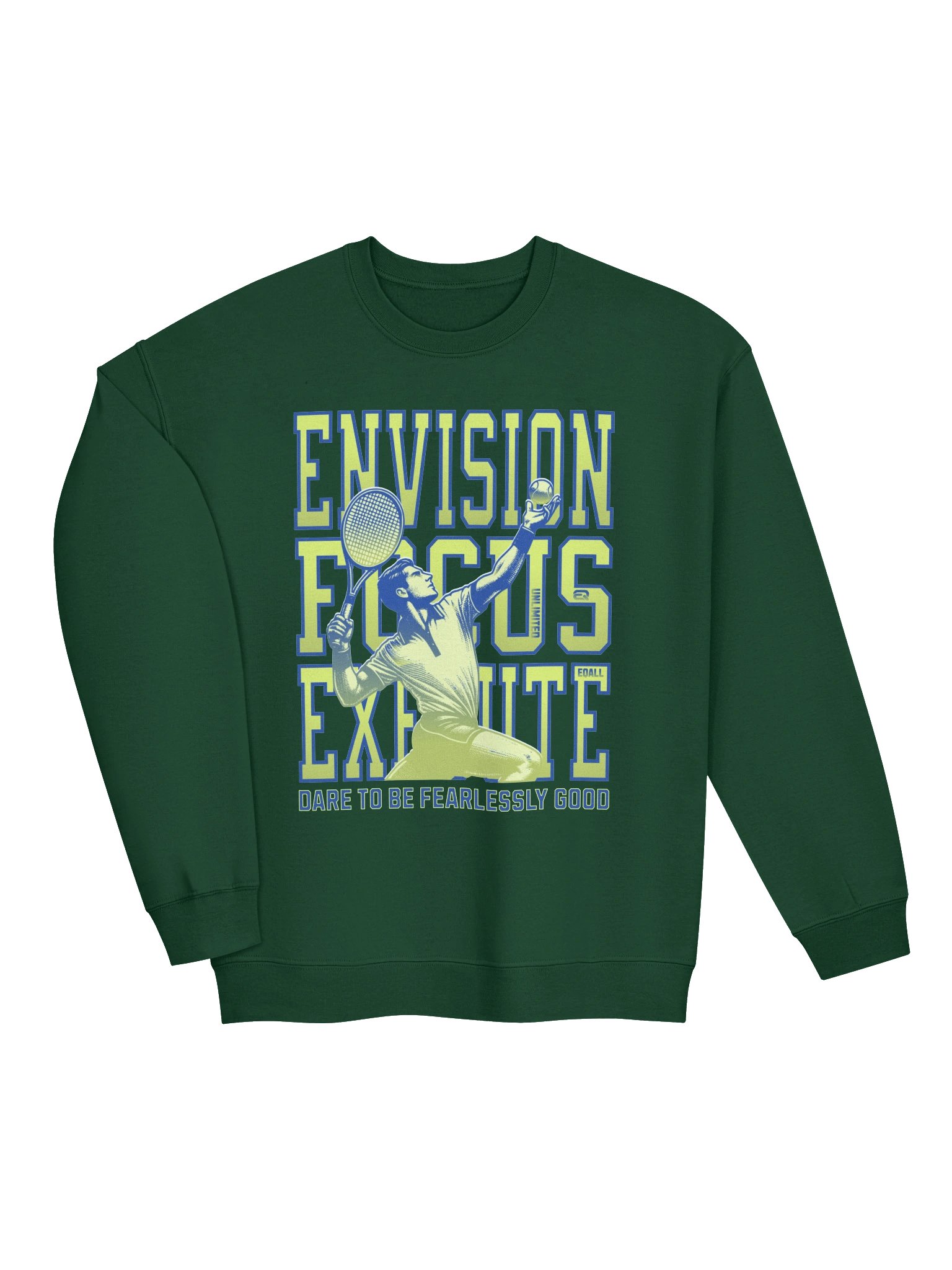 Envision Focus Execute! Gildan Sweatshirt_R3CVR.i by EQALL® Originals_Tennis product image (2)
