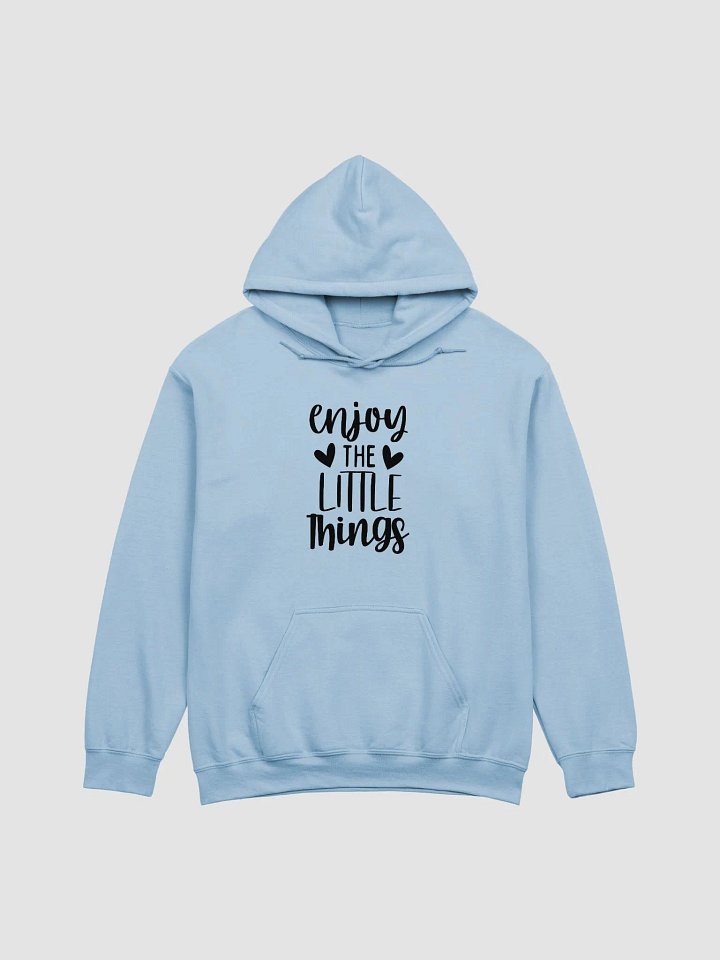 Enjoy The Little Things Hoodie product image (2)