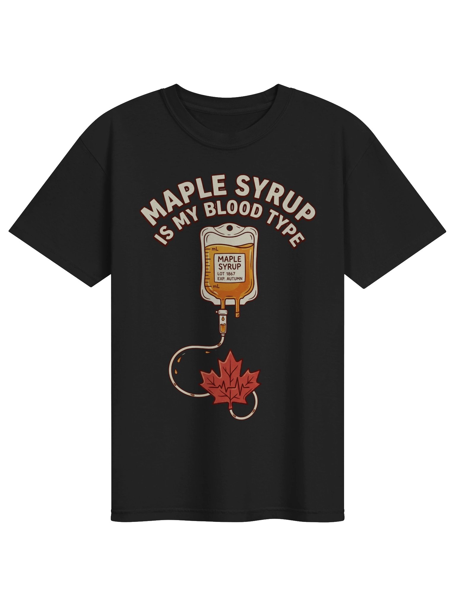 Maple Syrup Is My Blood Type product image (6)