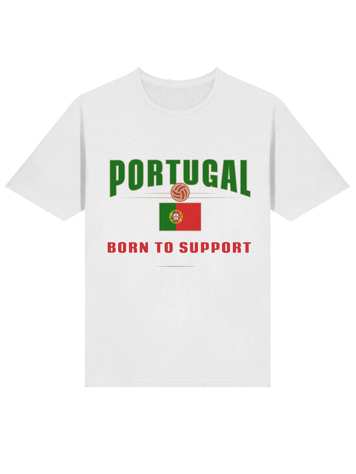 Portugal Fan T-Shirt | Born to Support product image (2)
