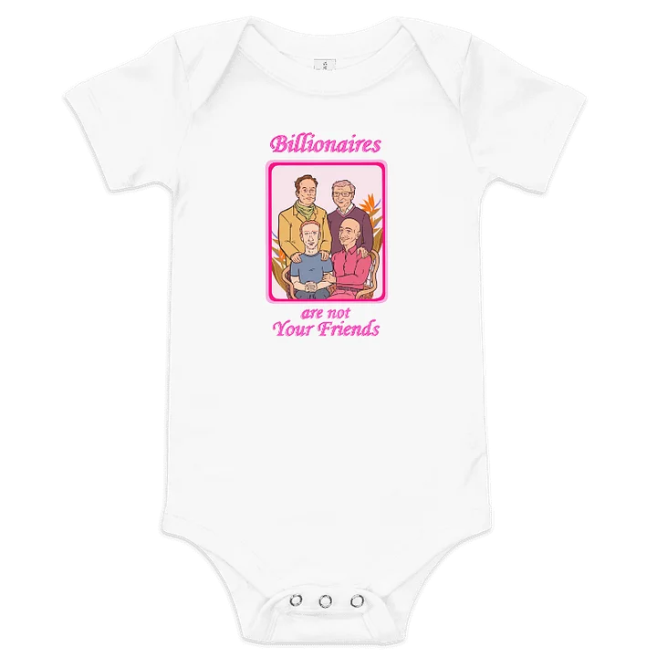 Baby Billionaires Are Not Your Friends Onesie product image (1)