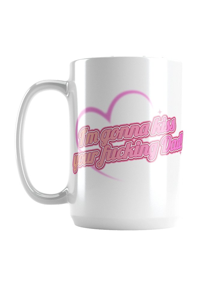 Kiss Your Dad Mug 15oz product image (1)