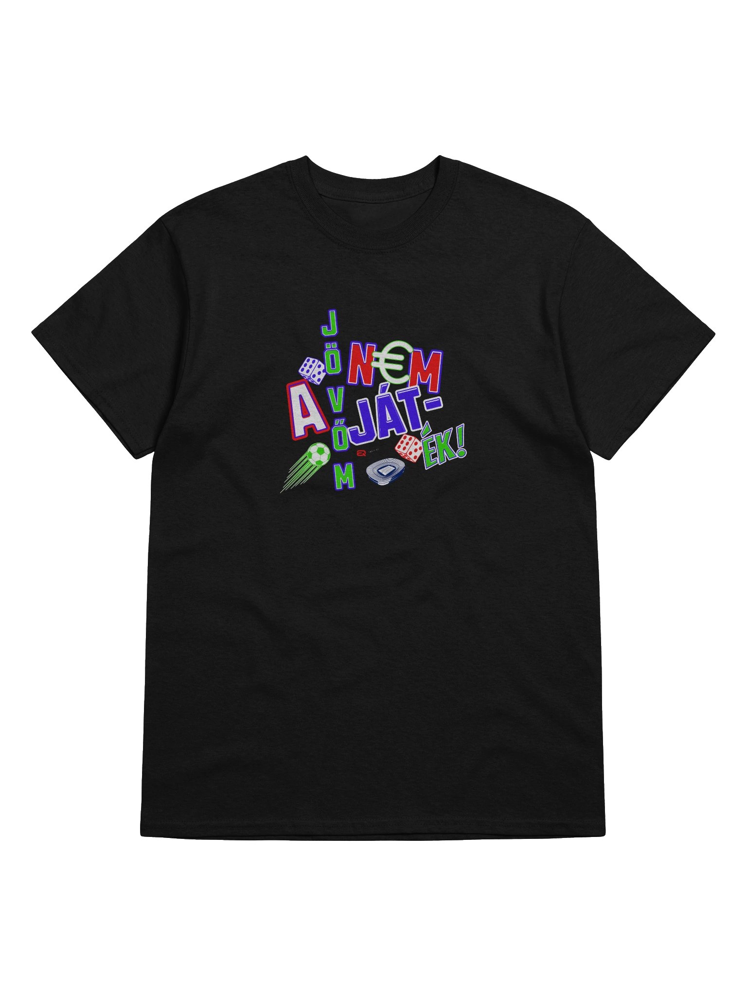 A jövőm nem játék! Unisex 100% Pamut Gildan Dizájn_EQALL.hu® Originals_Neon színek product image (1)