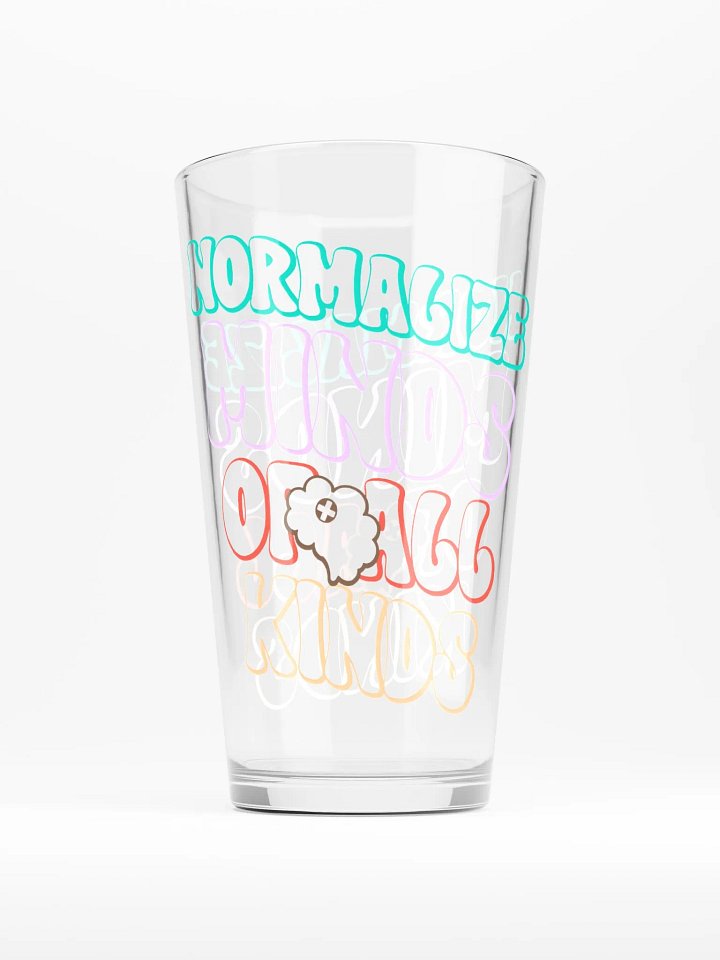 Normalize Minds Of All Kinds - Shaker Pint Glass product image (1)
