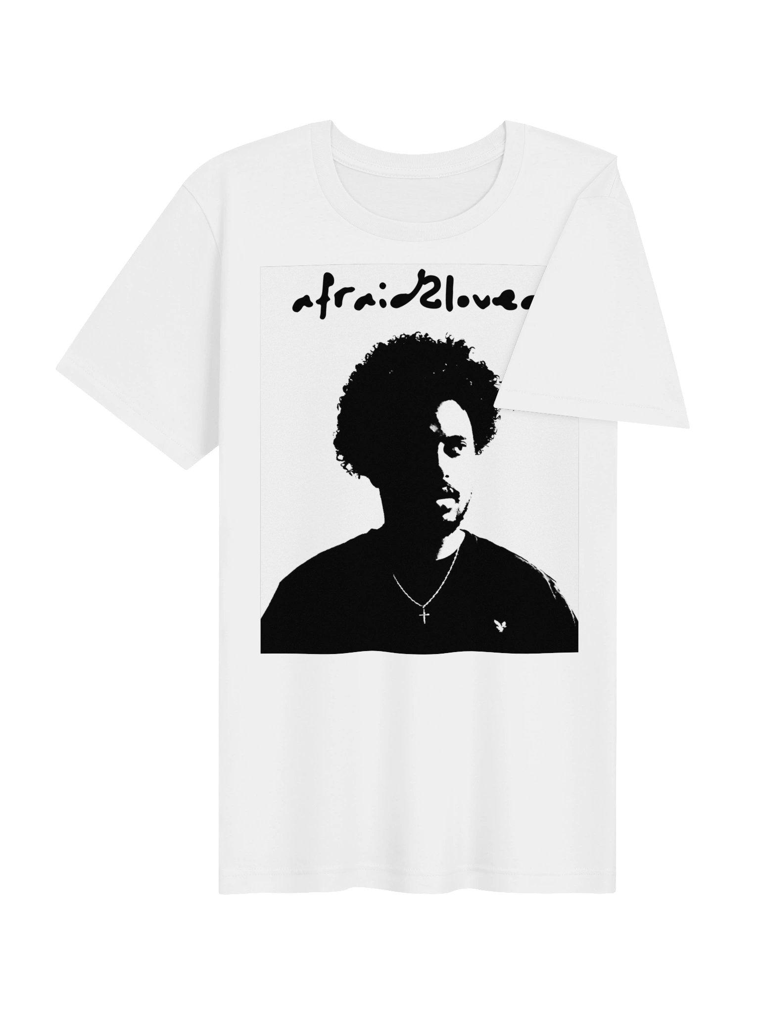 afraid2loved tee product image (3)