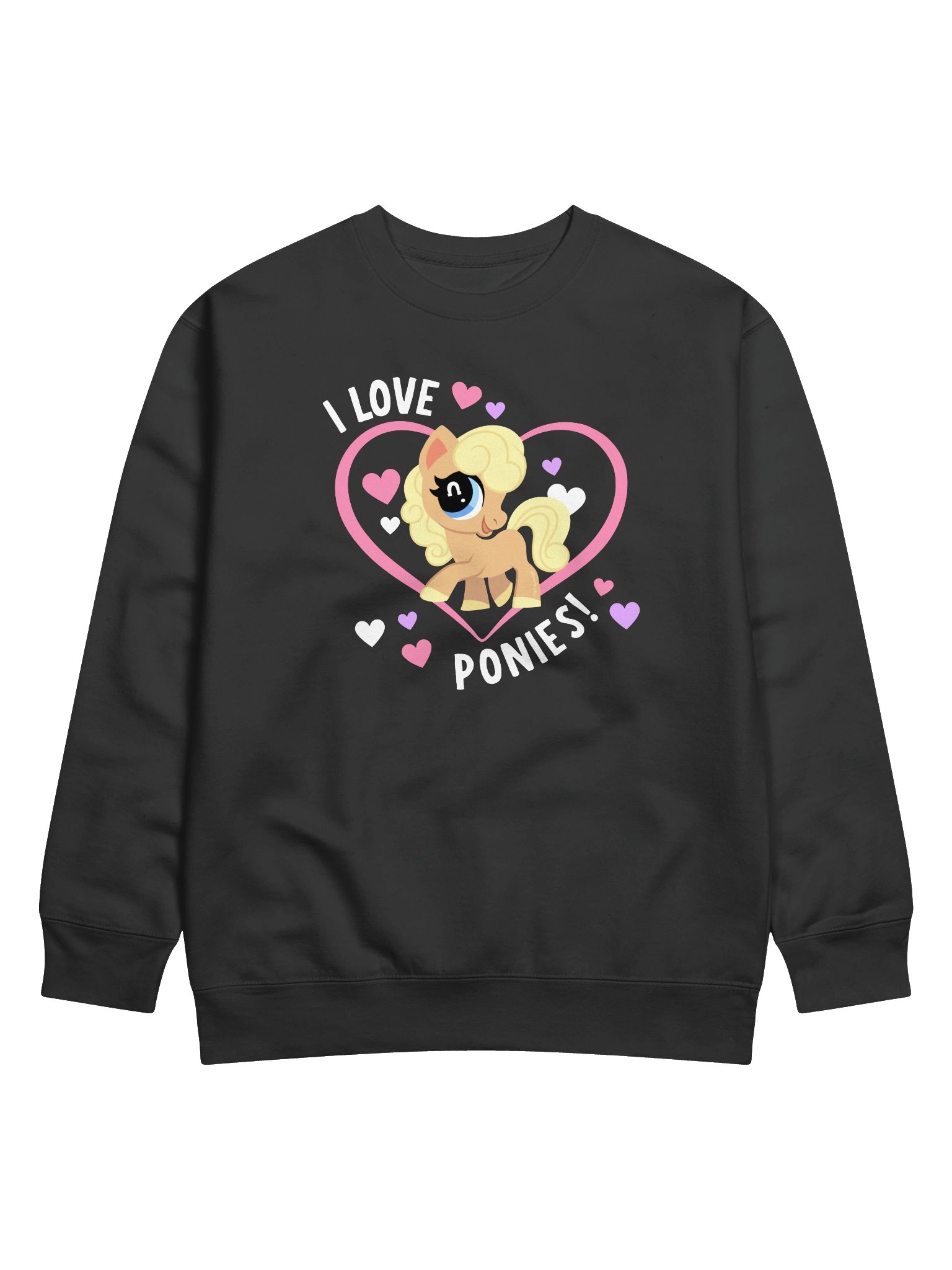 I Love Ponies Sweatshirt (dark) product image (1)
