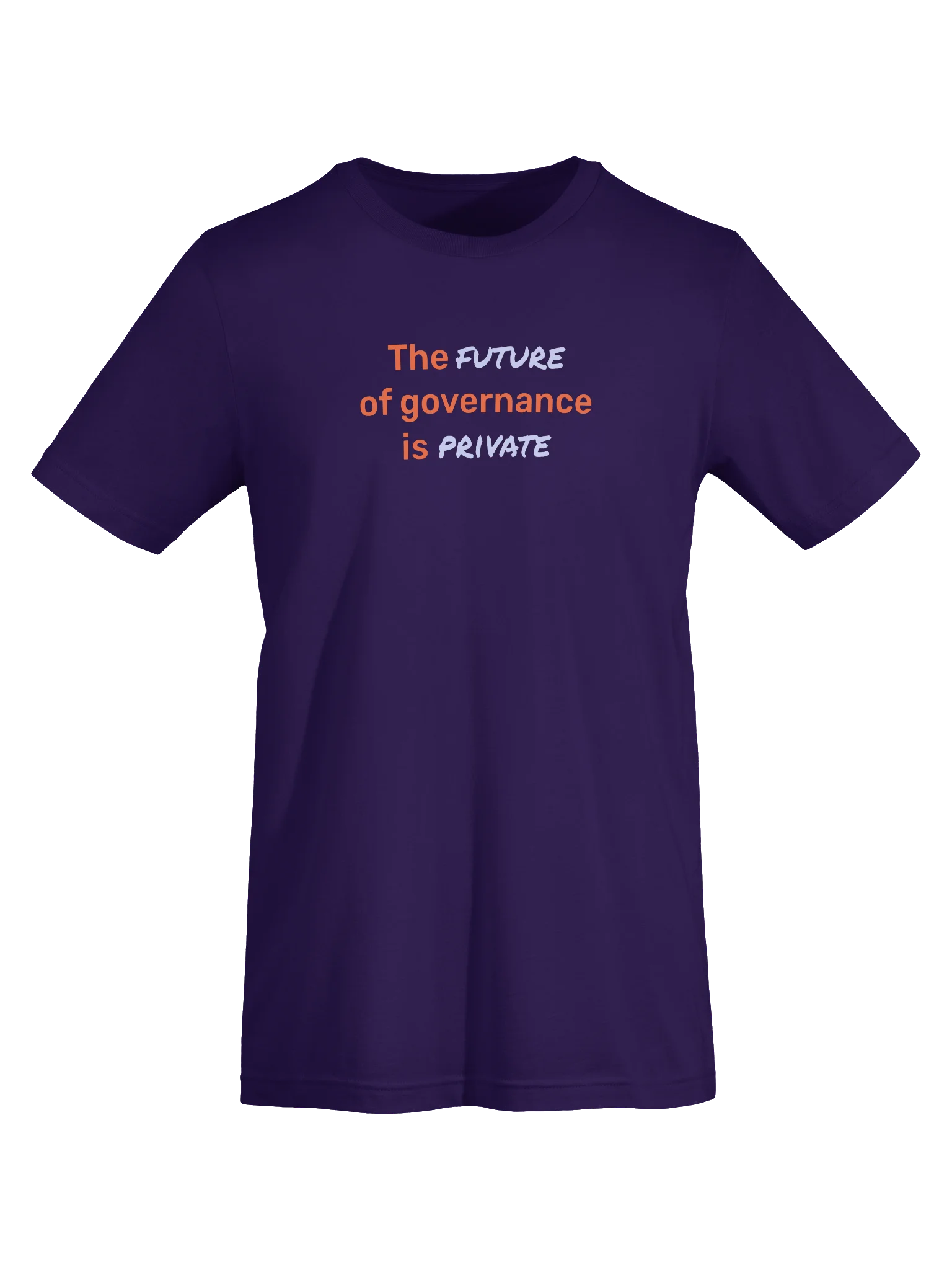 The Future of Governance is Private T-Shirt (15)