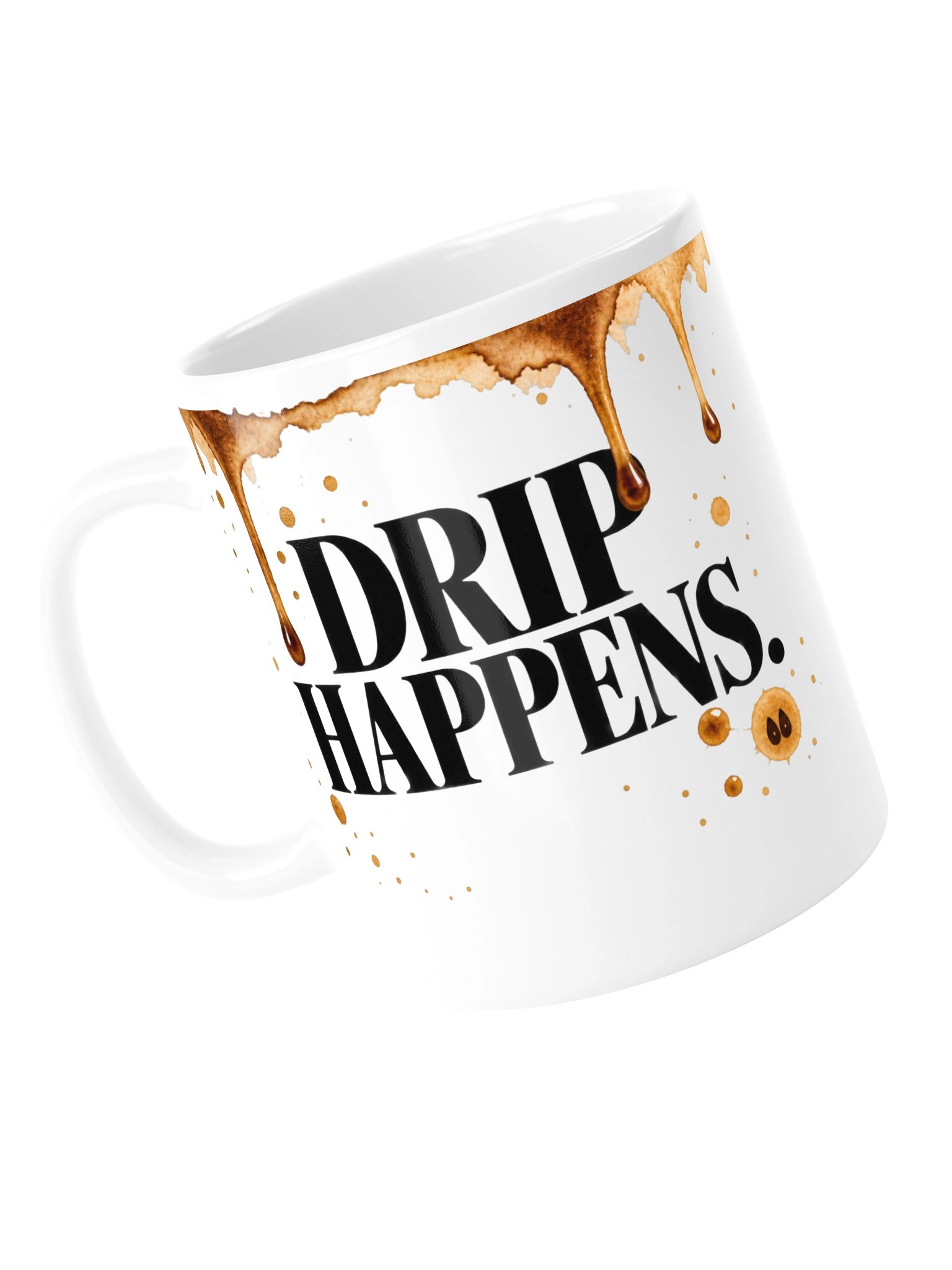 Drip Happens Mug product image (3)