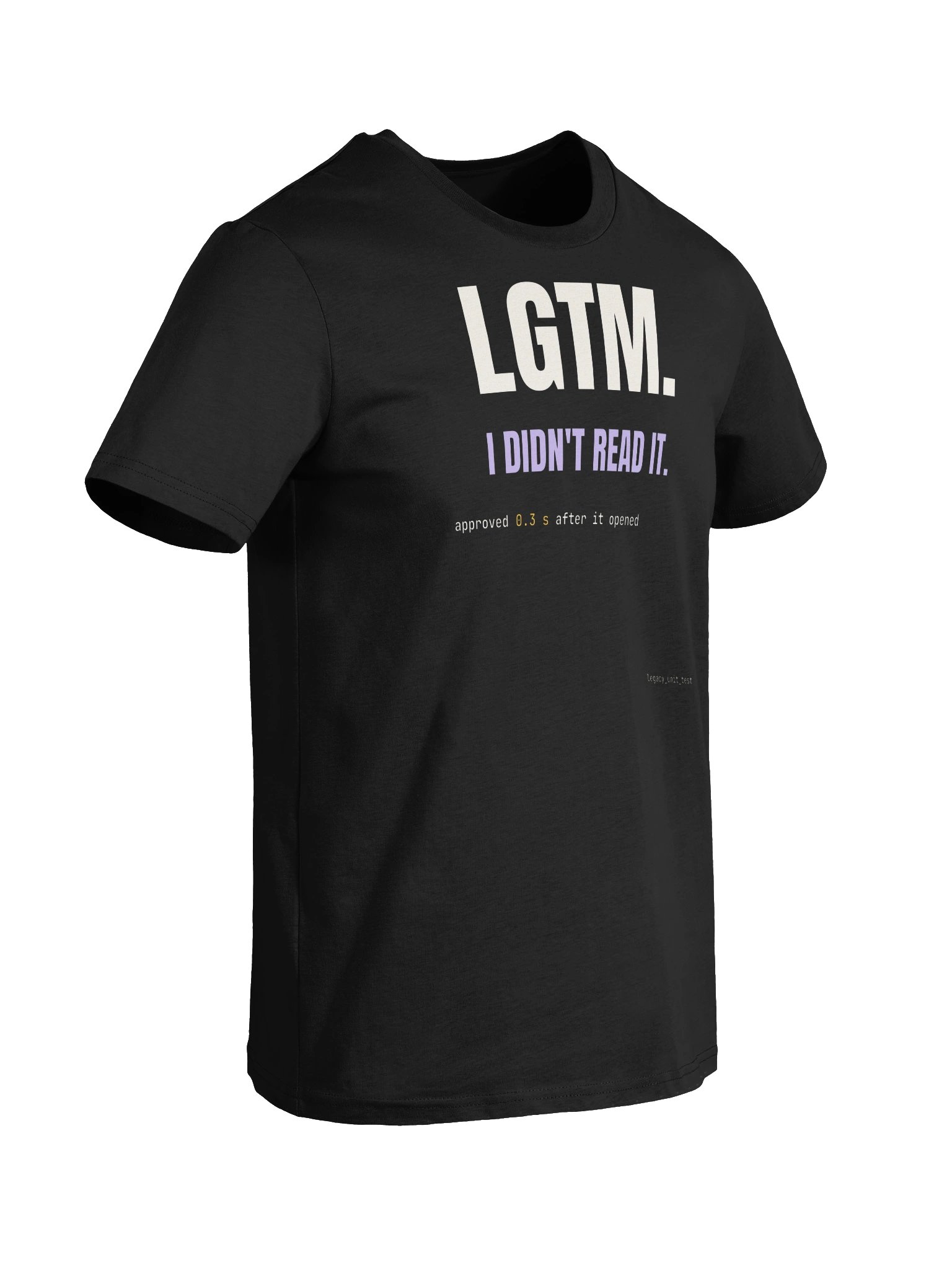 LGTM. I didn't read it. tee product image (11)