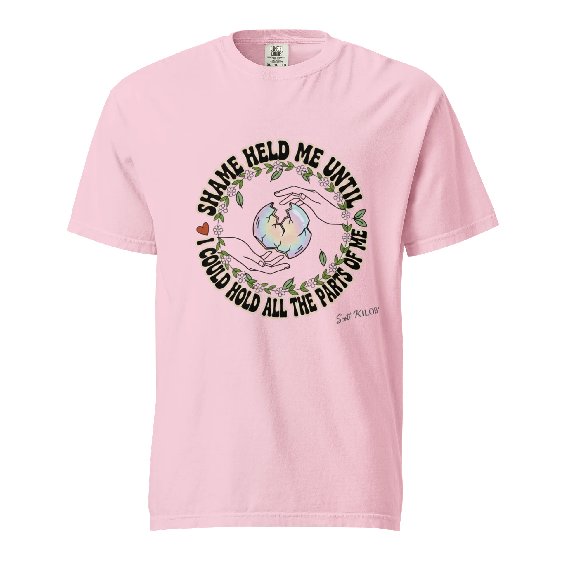 “Shame Held Me Until I Could Hold All The Parts of Me” Blossom T-Shirt product image (1)