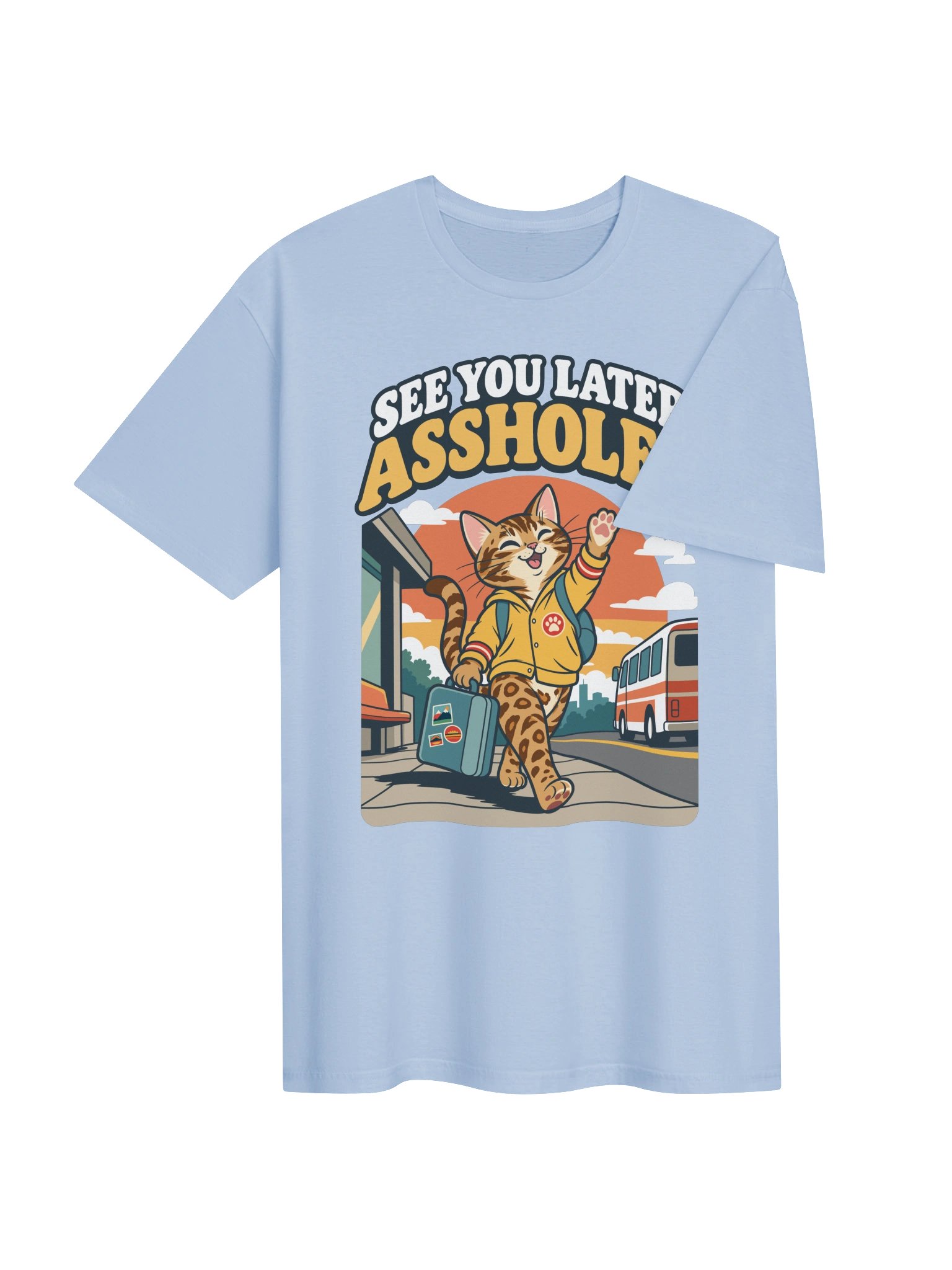 See You Later Assholes Tee product image (75)
