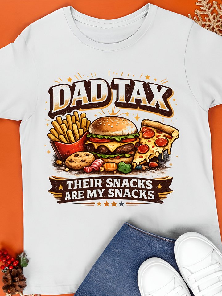 Dad Tax Shirts product image (1)