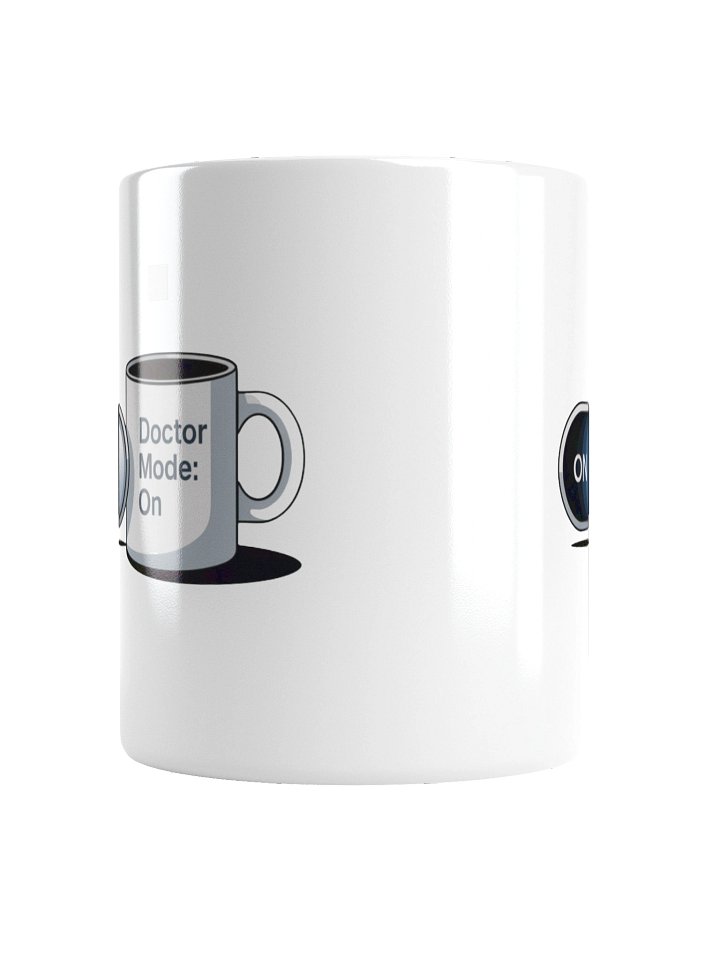 Doctor Mode On Coffee Mug – Perfect Gift for Medical Professionals product image (6)