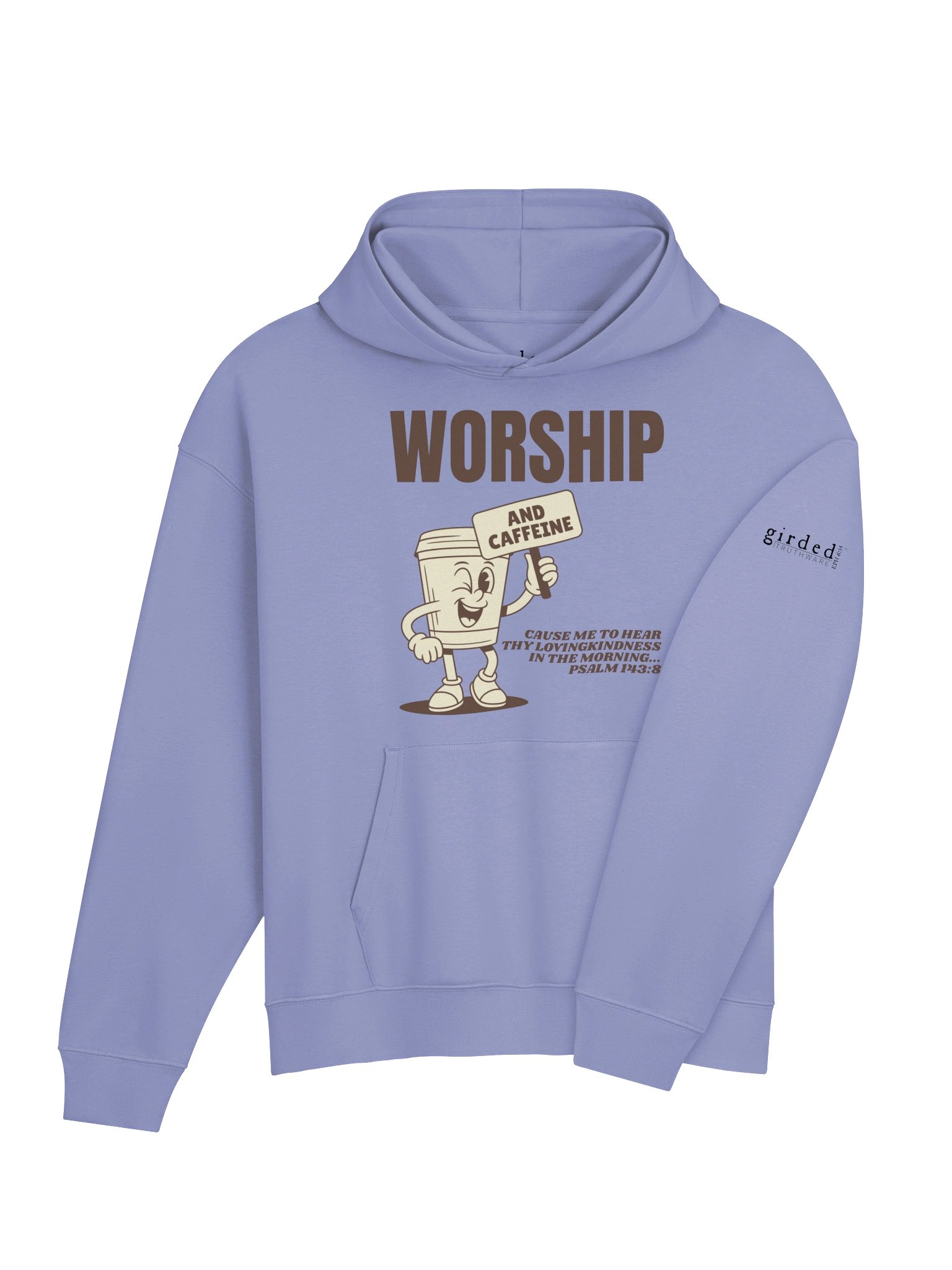Worship and Caffeine Psalm 143:8 Hoodie product image (4)