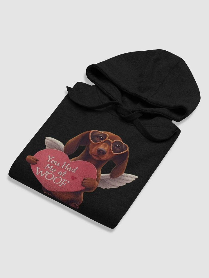 Dachshund Puppy Love: You Had Me at WOOF Hoodie product image (2)