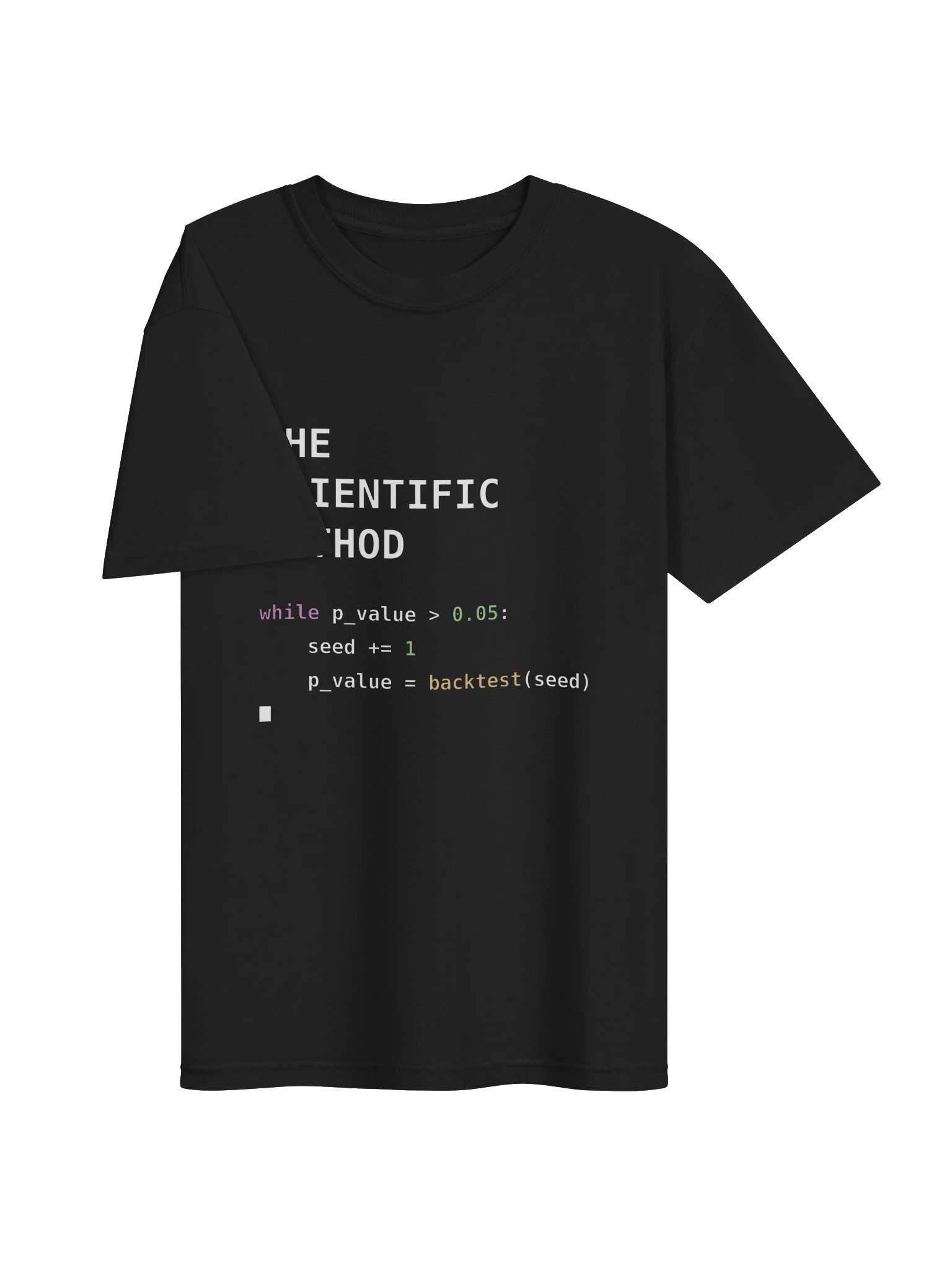 The Scientific Method — p-Hacking Python T-Shirt (Heavyweight) product image (11)