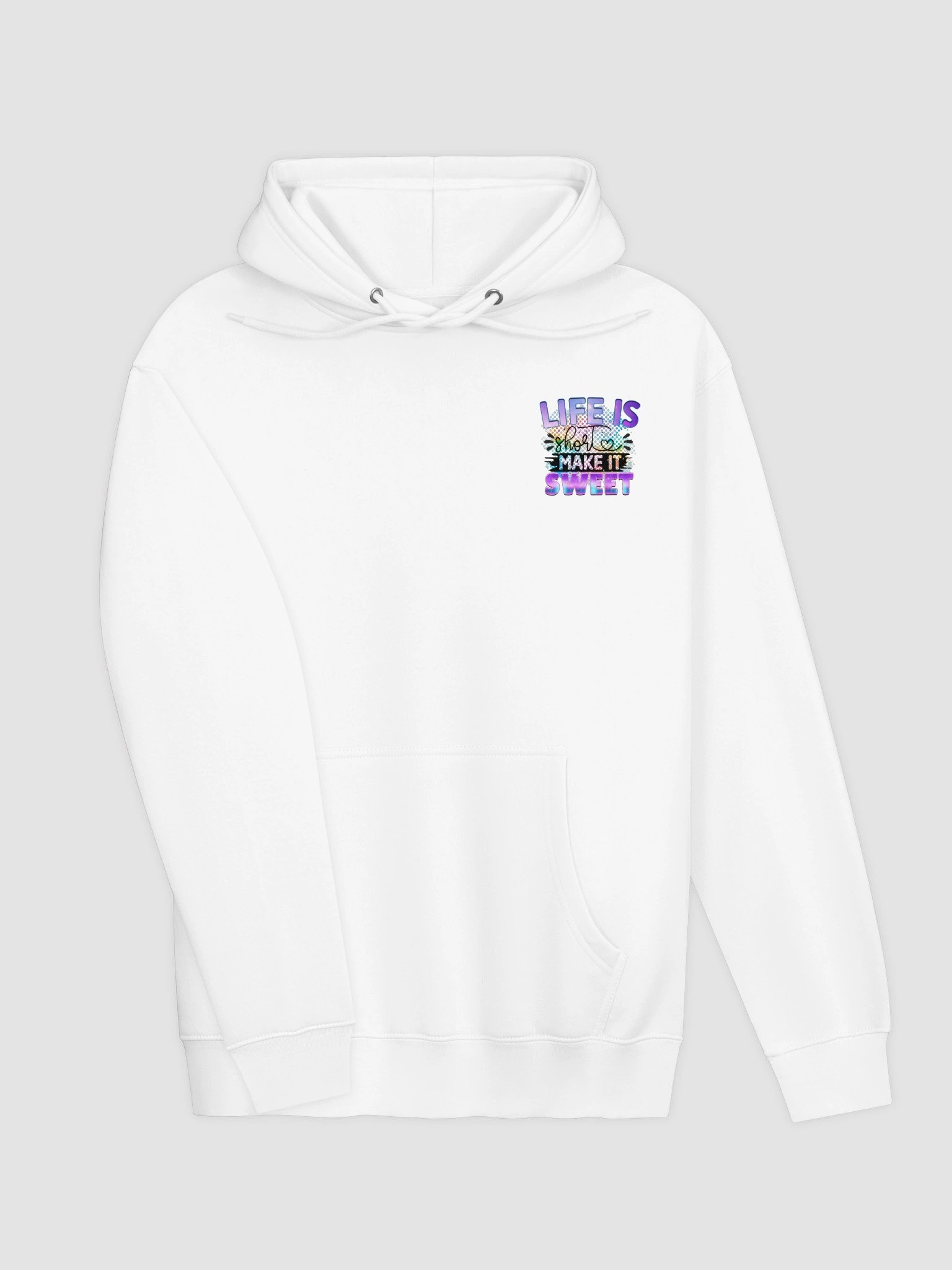 Life is short, make it sweet Hoodie product image (3)