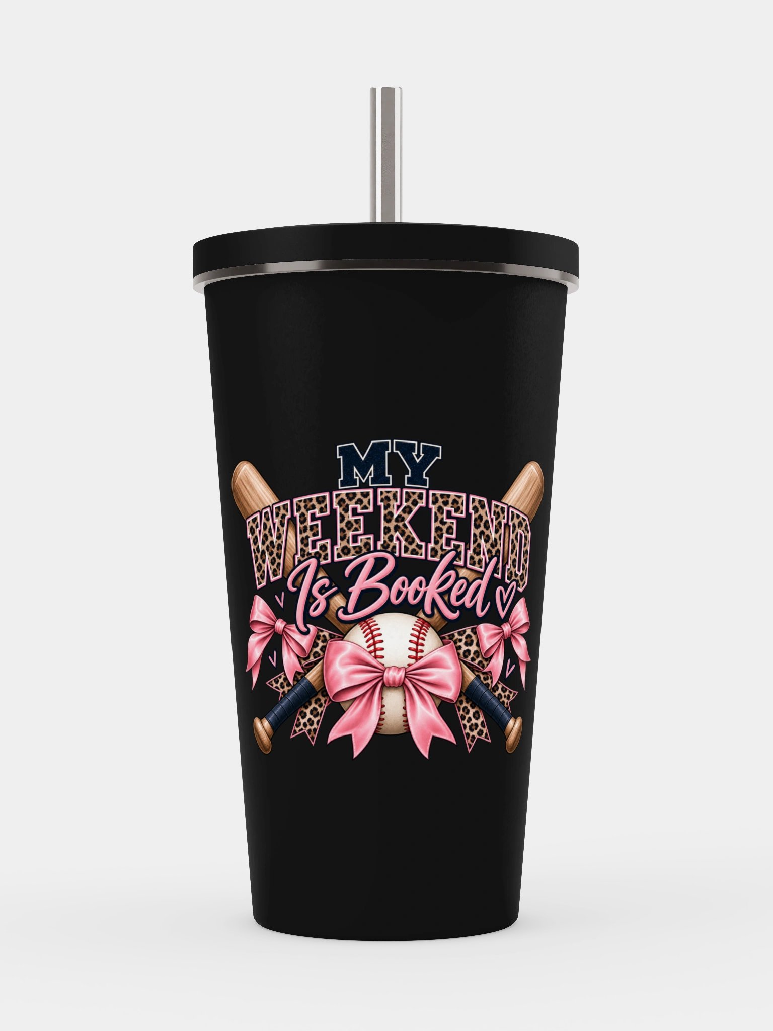 My Weekend Is Booked Tumbler | Baseball Mom Cup with Straw product image (1)