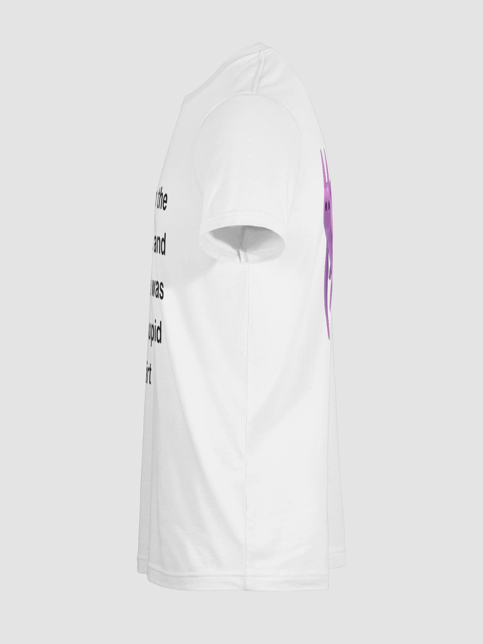 Stupid T-shirt product image (39)
