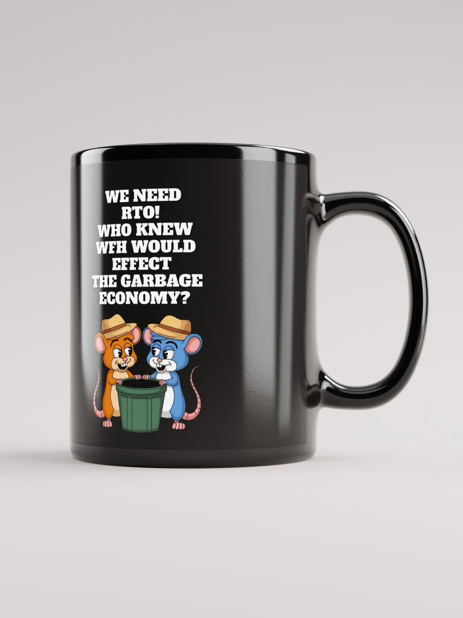 Who Knew WFH Would Effect The Gargabe Economy? Black Coffee Mug product image (6)