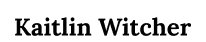 Kaitlin Witcher