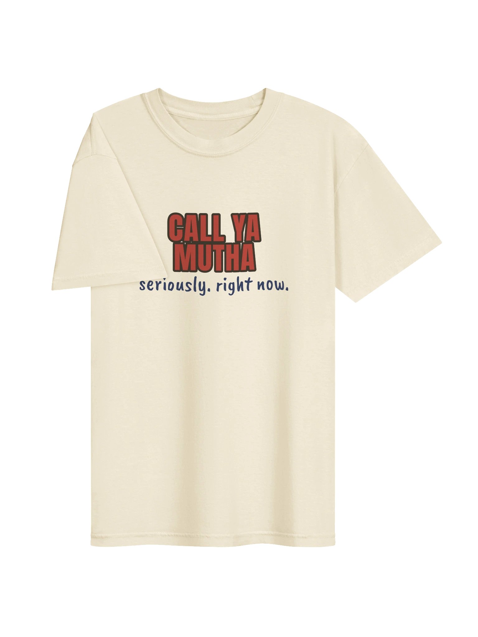 Call Ya Mutha — Tee product image (11)