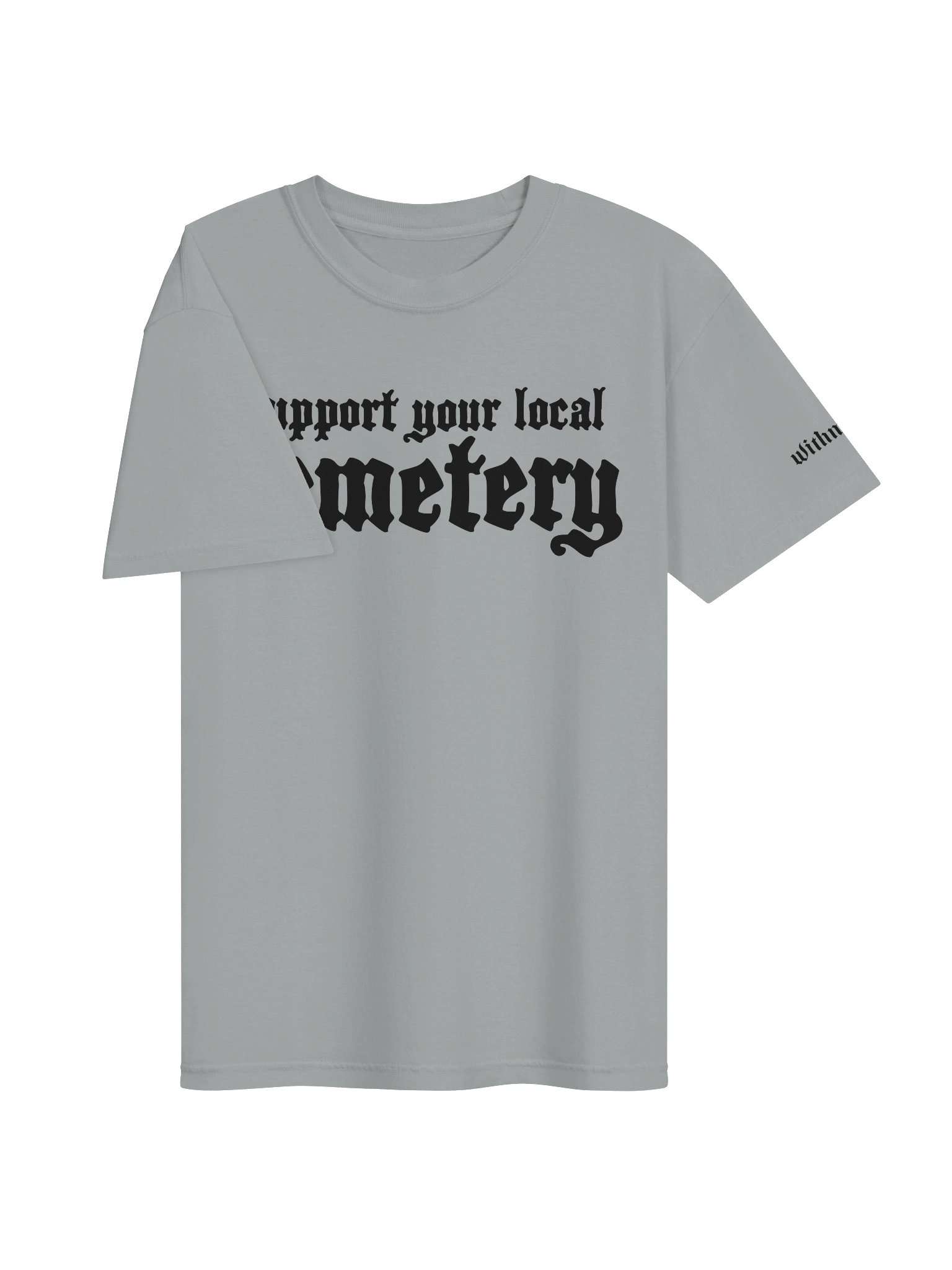 support your local cemetery - printed product image (27)