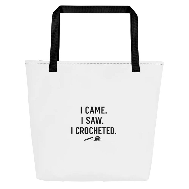 I Came. I Saw. I Crocheted. Project Bag product image (1)