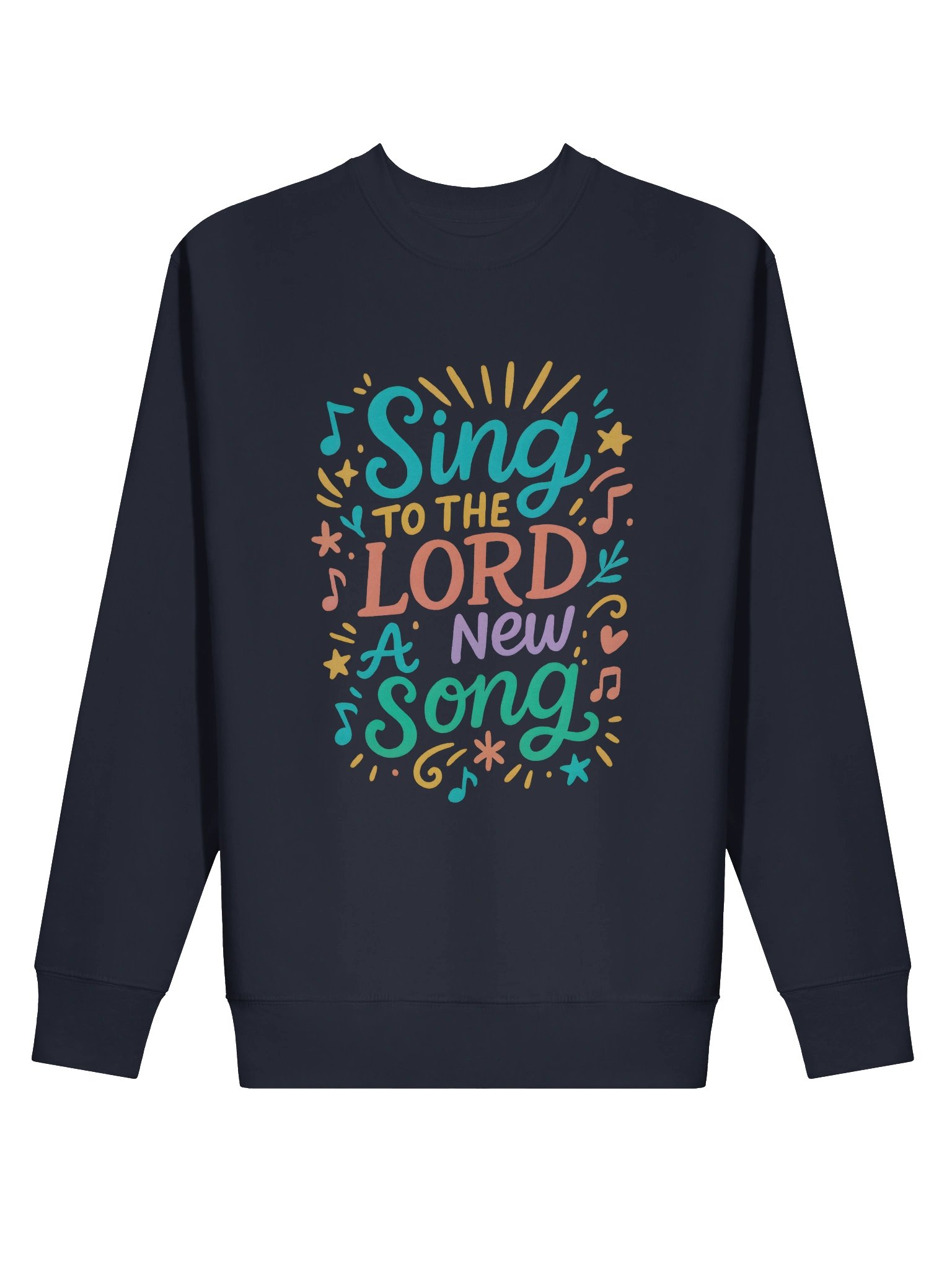 Sing To The LORD A New Song - Sweatshirt product image (15)