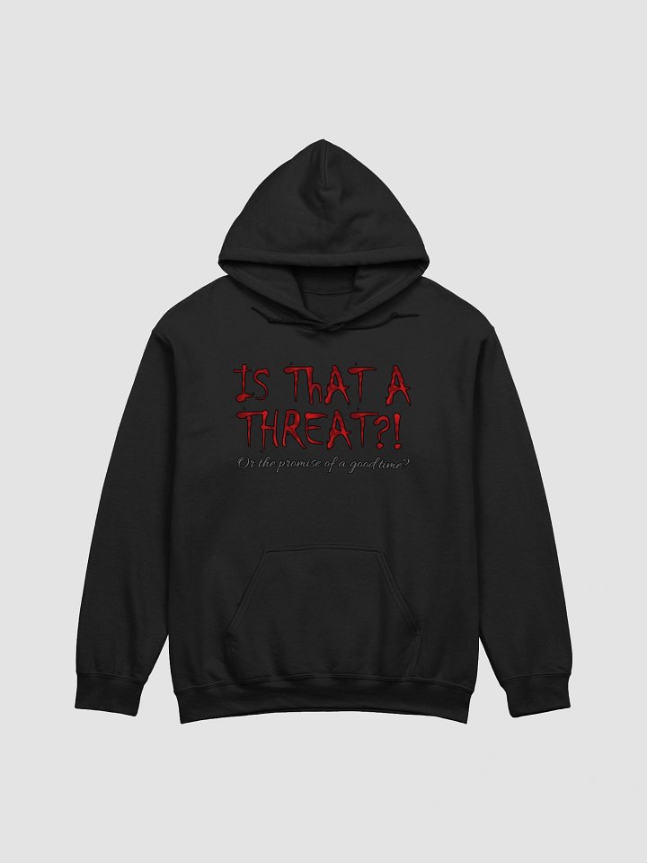 Threat or Promise Hoodie product image (1)