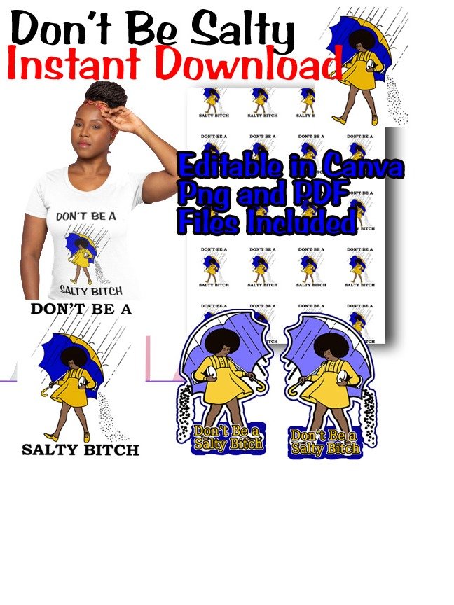 Don't Be a Salty Bitch - Instant Download - PNG PSD PDF File product image (1)