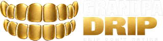 Grandpa Drip