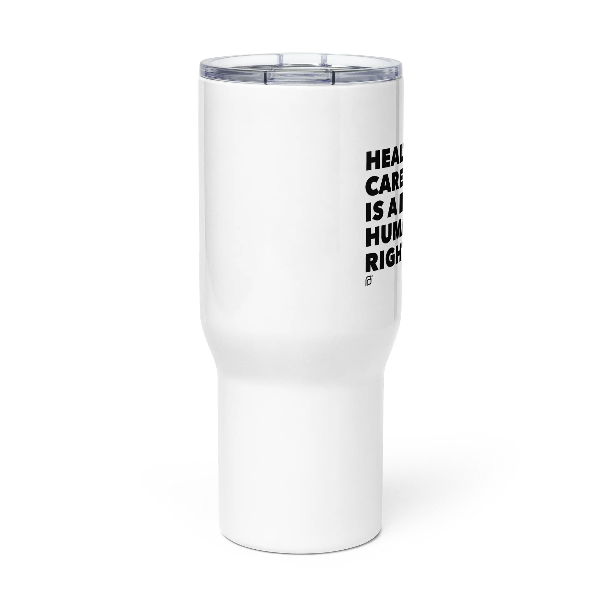 Health Care is a Human Right Travel Mug product image (2)
