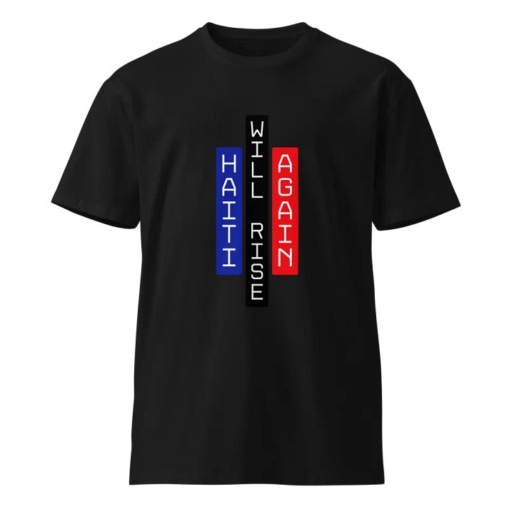 Haiti Will Rise Again Unisex T-Shirt product image (1)