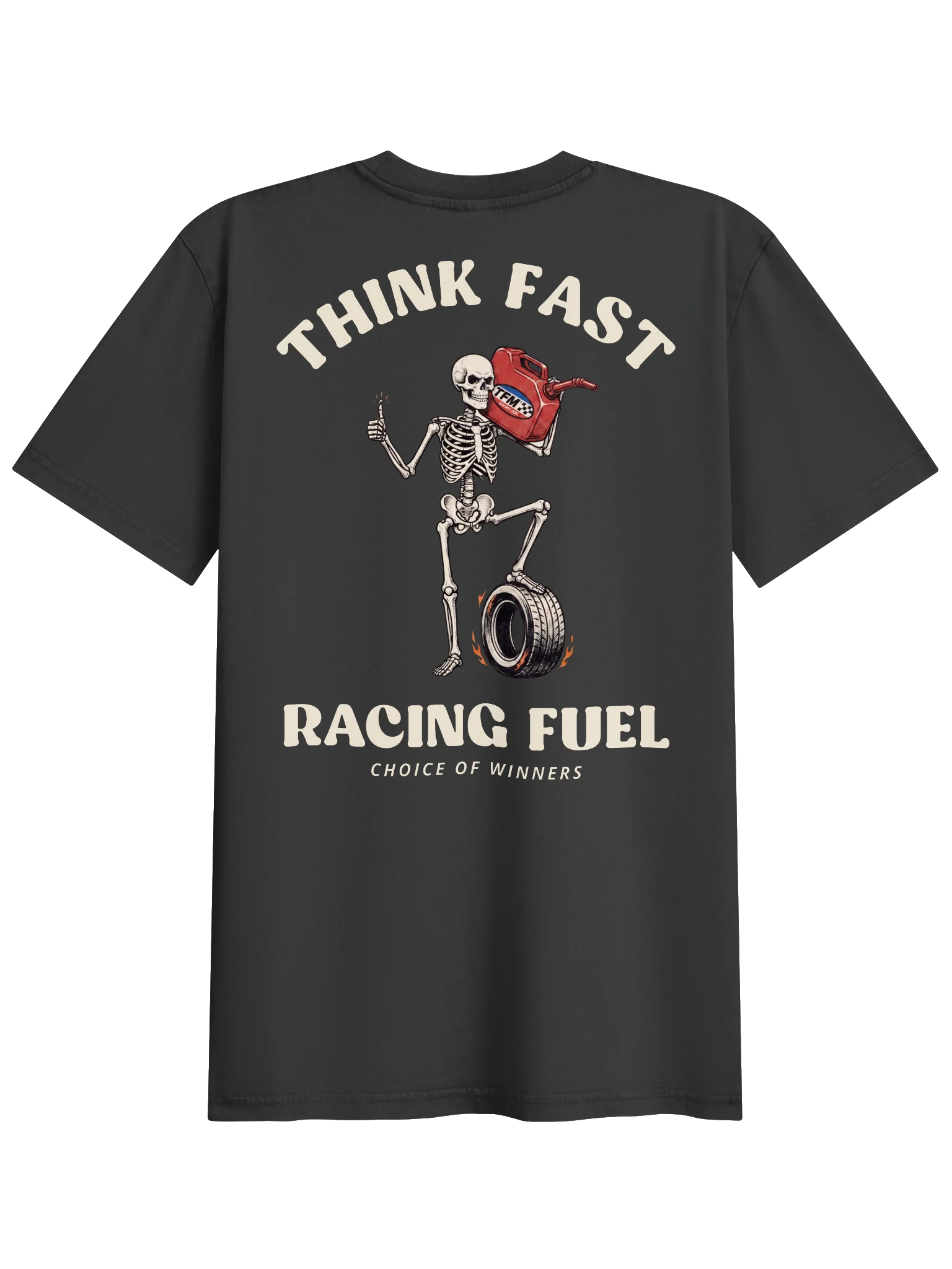 Think Fast Racing Fuel Tee - Black product image (2)