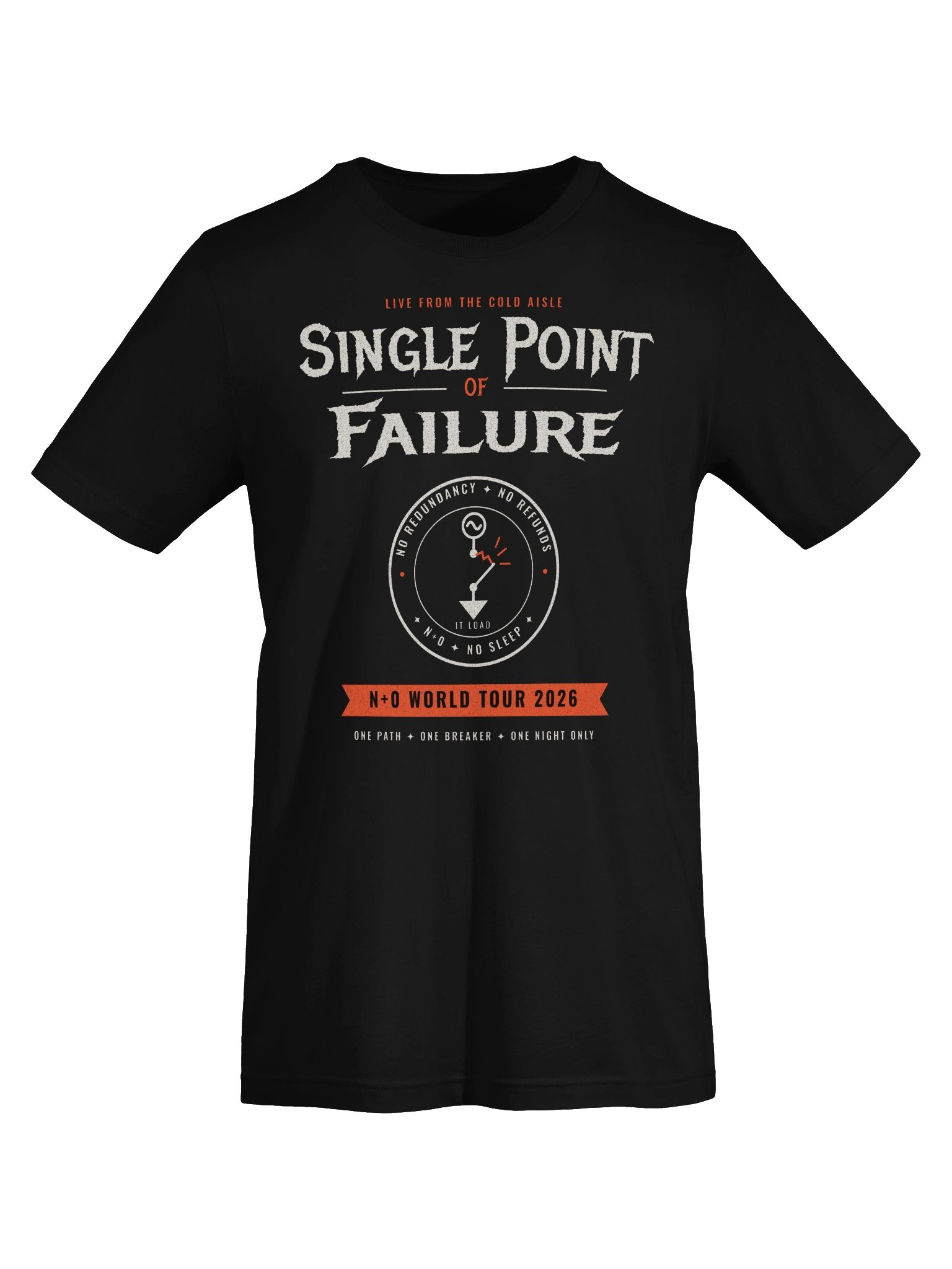 Single Point of Failure: N+0 World Tour - Men's/Unisex Tee product image (5)