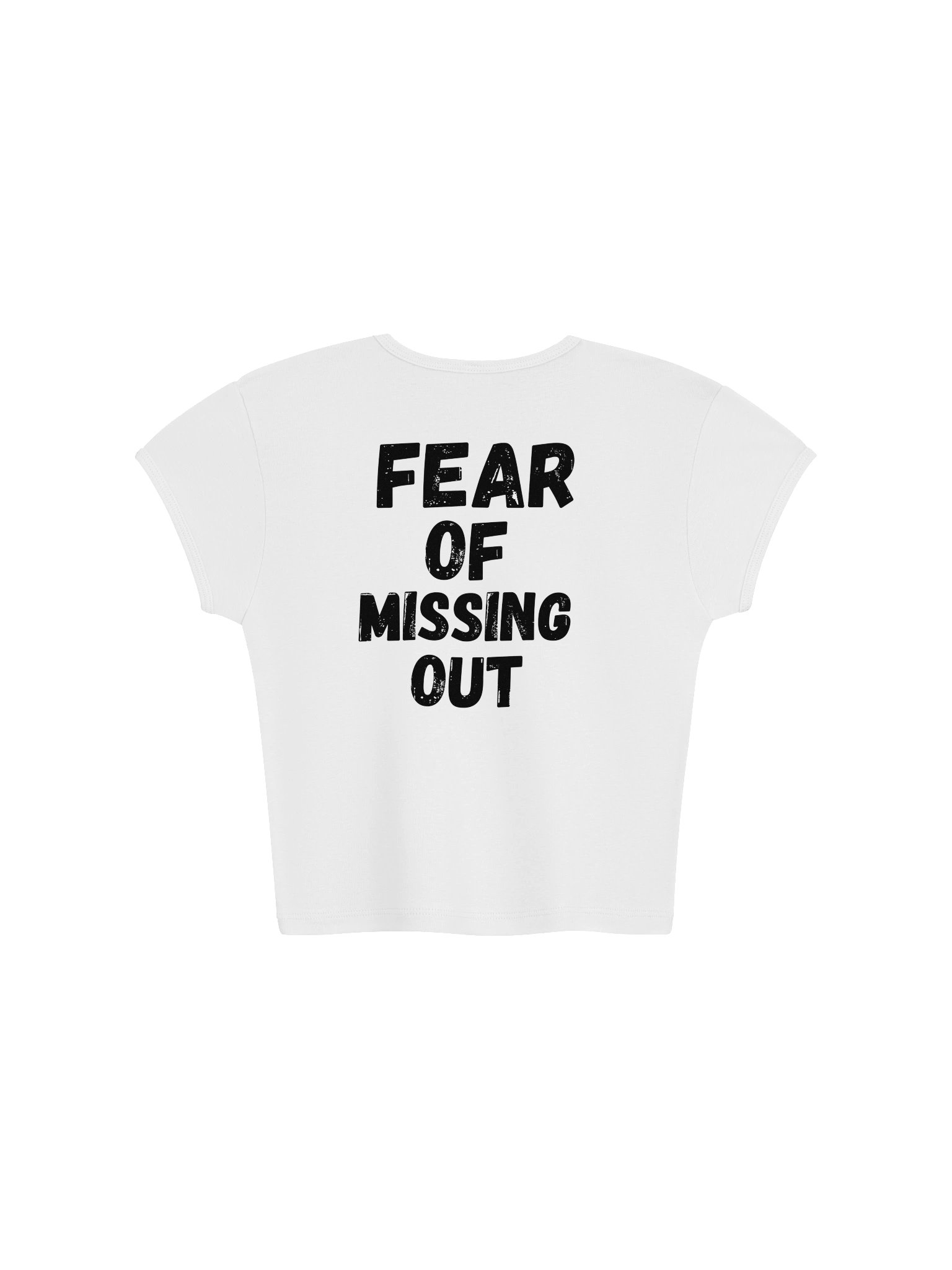 FEAR OF MISSING OUT – Bold Statement Crop Tee product image (1)